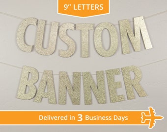 Custom Banner, Modern Style, 9" - Delivered in 3 Days - Large size Personalized Party Decor, Customized Banner, custom hashtag, glitter