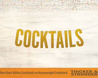 Cocktails Banner, Block Letters - Wedding Banner, Cocktail Party, Party Banner, Bridal Shower