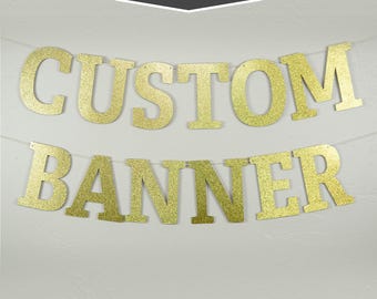 Custom Banner, Slab Serif Style, 11" - Extra large jumbo Personalized Party Banner Decor, Customized Banner, custom hashtag, glitter banner