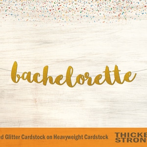 Bachelorette Banner, Script Font - Bachelorette Party, Bridal Shower Banner, Bridal Shower, Bachelorette Decor