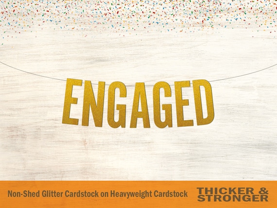 Engaged Banner Block Letters Engagement Party Engagement Etsy
