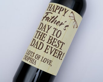 Etiqueta de vino del Día del Padre - Feliz Día del Padre al mejor papá de todos los tiempos, mensaje personalizado