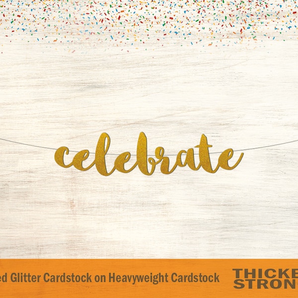 Celebrate Banner - Etsy