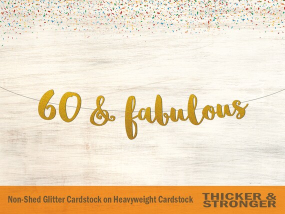 60 Fabulous Banner Script Font 60th Birthday 60 And Etsy