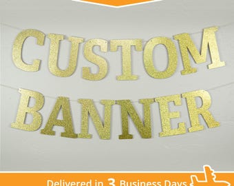 Custom Banner, Slab Serif Style, 11" - Delivered in 3 Days - Extra large jumbo Personalized Party Decor, Customized Banner, hashtag, glitter