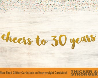 Cheers To 30 Years Banner, Script Font - Birthday Banner, 30th birthday decor, 30th birthday party, 30th anniversary