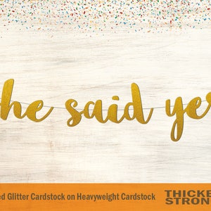 She said Yes Banner, Script Font - Engagement Banner, Bridal Shower, Party Banner, Bachelorette Party, Wedding Decor