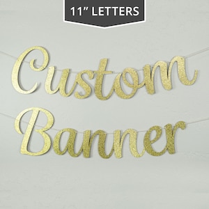Custom Banner, Fancy Letters, 11&quot;