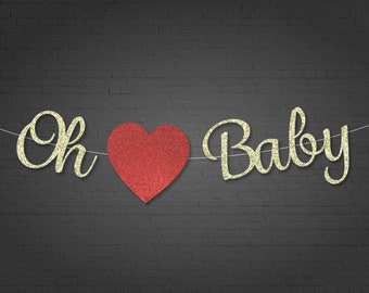 Oh Baby Banner with Heart in Fancy Font - Baby Shower Banner Decorations, Baby Sprinkle Decoration, Baby Sprinkle Sign, Gender Reveal Decor