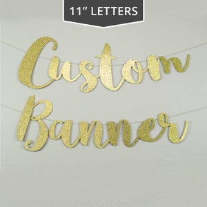Custom Banner, script letters, 11" -  Extra Large Letters - cardstock premium cursive script decoration party, personalized banner