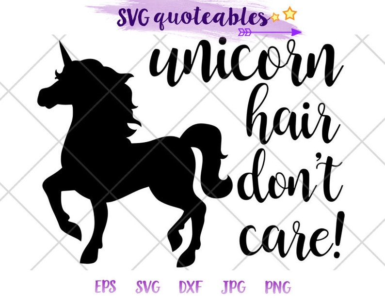 Download Unicorn Hair Don't Care Quote SVG Clipart Cut File | Etsy