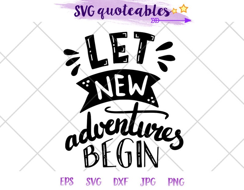 Let new adventures begin typography quote SVG Clipart Cut | Etsy