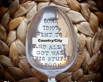 Customisable Personalised Hand Stamped LARGE SPOON with Hilarious Funny Gag Pun message quote Travel Souvenir ** Choose Your Country/City **