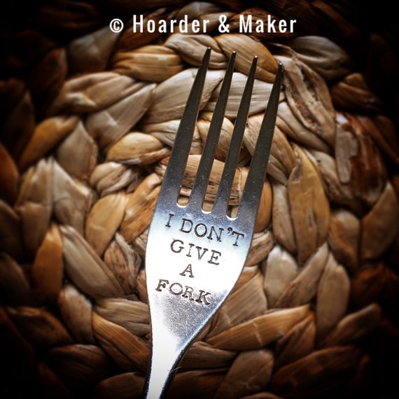 I Don/'t Give A Fork HAND STAMPED ENGRAVED Spoon with engraving Customisable Humourous Humour Gag Birthday Rude Sweary Foodie Gift Present