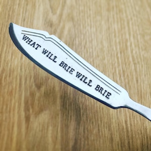 Custom Personalised STAMPED KNIFE - What Will Brie Will Brie - Hilarious Funny Gag Cheese Chef Foodie Cheese Lover Unique Anniversary Gift