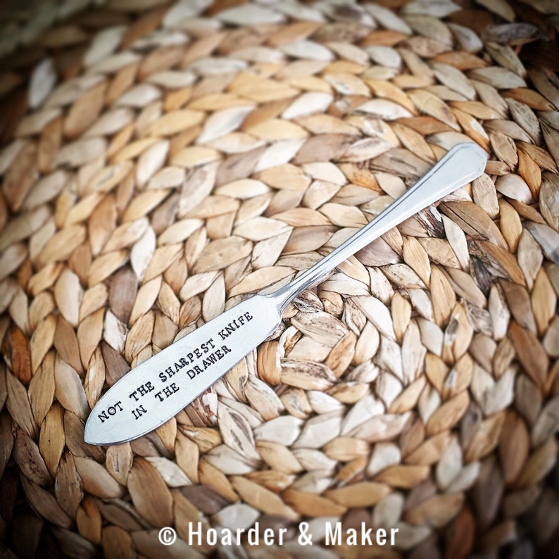 Not the Sharpest Knife in the Drawer Engraved Hand Stamped Etsy