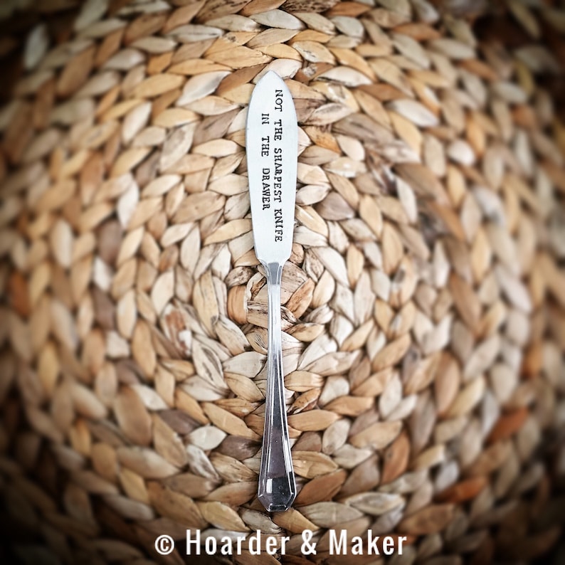 Not The Sharpest Knife In The Drawer Engraved Hand Stamped Etsy