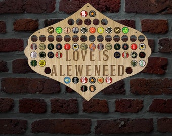 Love Is Ale We Need 224-341 Beer Cap Holder