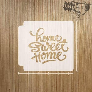 Home Sweet Home 783-069 Schablone
