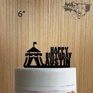 Custom Circus Tent Happy Birthday 225-053 Cake Topper