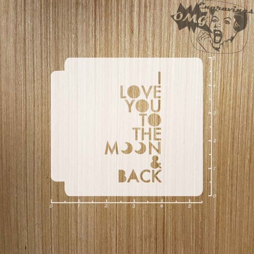 i-love-you-to-the-moon-and-back-783-a035-stencil-etsy-uk
