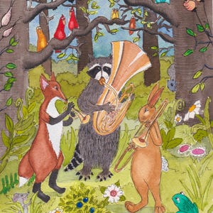 May include: Watercolor painting of a forest scene with musical animals. A fox, raccoon, and rabbit play brass instruments. Birds perch in the trees. The scene is filled with flowers, grass, and a small green frog.