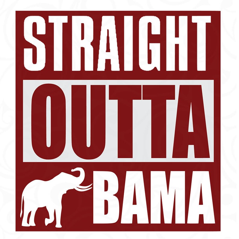 Download Crimson Tide Svg Alabama Crimson Tide Svg Roll Tide Svg Straight Outta Svg Straight Outta Alabama Svg Life Design Svg Alabama Svg Visual Arts Craft Supplies Tools Deshpandefoundationindia Org
