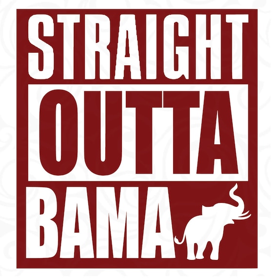 Download Alabama Crimson Tide Straight Outta Svg