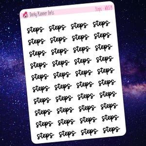 May include: A sheet of planner stickers with the word "steps" repeated 20 times in black script font. The stickers are on a white background with a pink border.