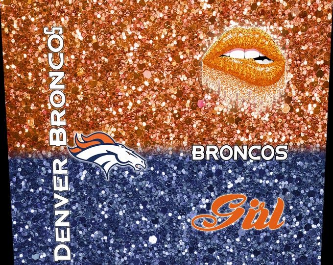 Broncos Glitter Tumbler Wrap PNG | 20 oz Straight & Tapered Sublimation Designs | Broncos Girl | Football Fan Gift