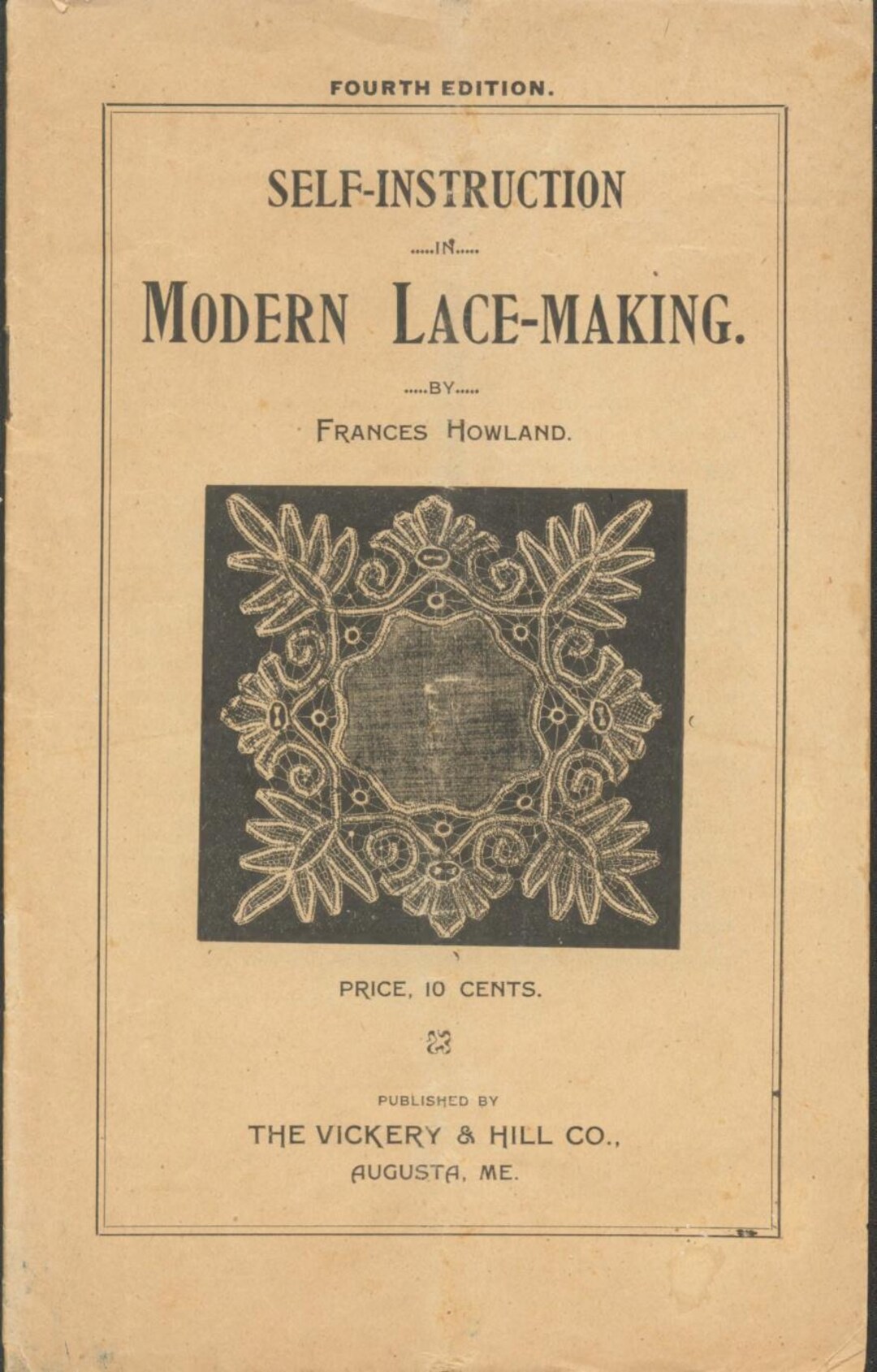 Self-instruction in Modern Lace-making by Frances Howland Vintage ...
