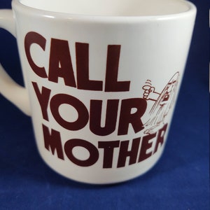 Vintage Caricature Artist Mort Drucker Call Your Mother Mug
