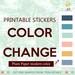 Printable Stickers Custom Color Change - Etsy