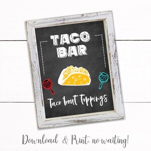 Taco Bar Taco bout Chalkboard Sign 16x20 - Taco Bar Toppings Sign - Fiesta Party Decor - Cinco De Mayo Party Sign Decor - Fiesta Birthday