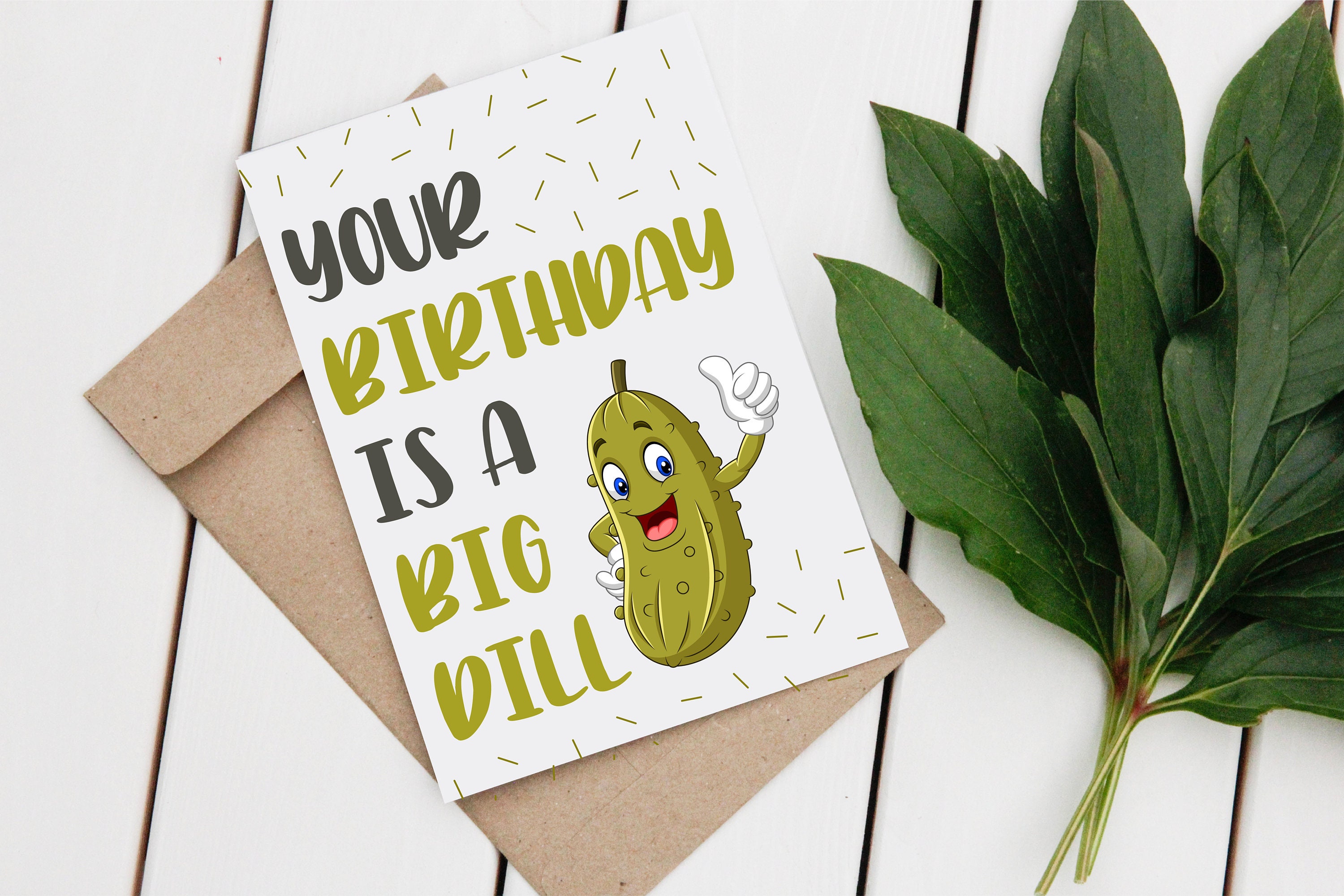 dill-pickle-birthday-card-printable-birthday-greeting-card-etsy