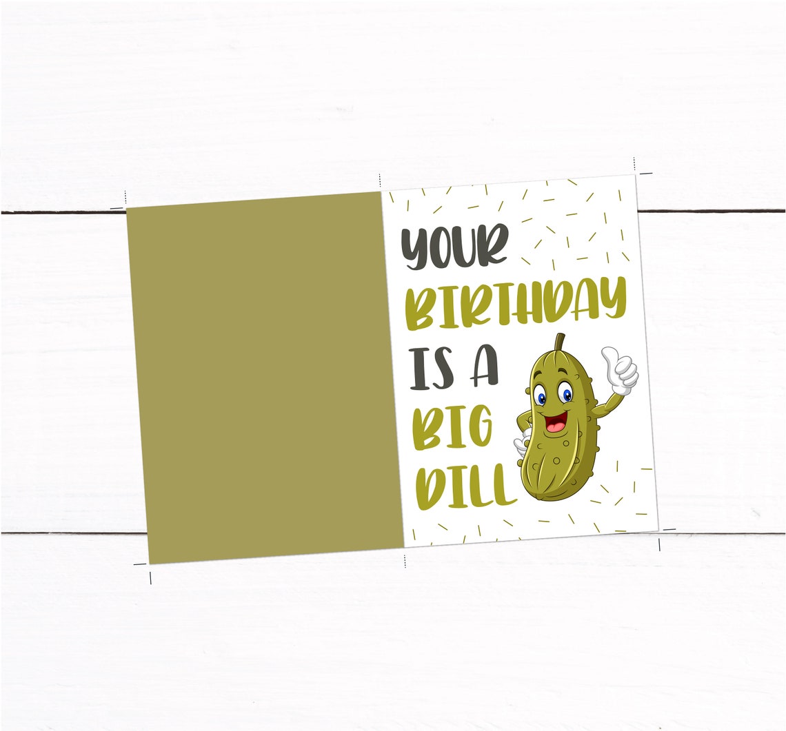 Dill Pickle Birthday Card printable Birthday Greeting Card 5x7 Download