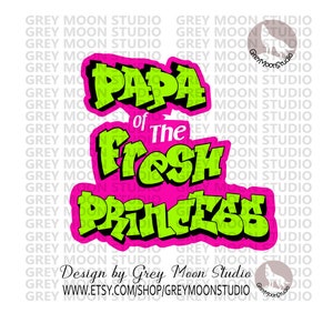 a2,  papa of The fresh princess, neon colors, fresh princess, fresh prince style, god mommy, graffiti, svg, greymoonstudio
