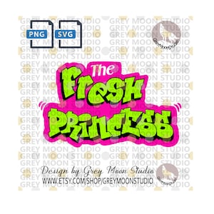 May include: The Fresh Prince of Bel-Air logo in green and pink graffiti style with the words "The Fresh Prince" in green and "The" in pink. The logo is on a white background with a watermark of "Grey Moon Studio" in the top right corner.