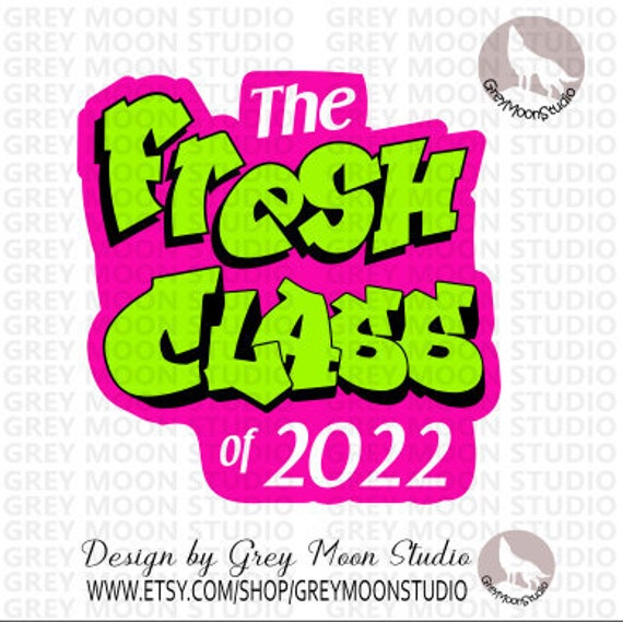 The fresh class of 2022 neon colors fresh class fresh | Etsy
