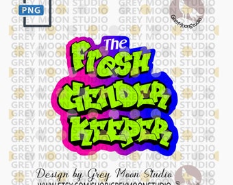 fresh gender keeper, baby shower, squad, fresh prince, boy, girl, party, greymoonstudio, svg, png, family, fresh, gift, fresh princess