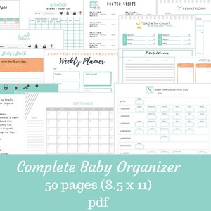 May include: A Complete Baby Organizer with 50 pages, including sections for baby's birth, doctor visits, and a weekly planner. The pages are 8.5 x 11 inches and in PDF format. The design features a teal and orange color scheme.