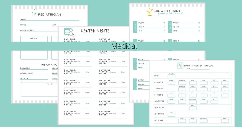 May include: Printable medical log forms for tracking baby's growth, doctor visits, and immunizations. The forms are white with black text and green accents. The forms include sections for weight, height, head circumference, doctor visit dates and times, and immunization dates.