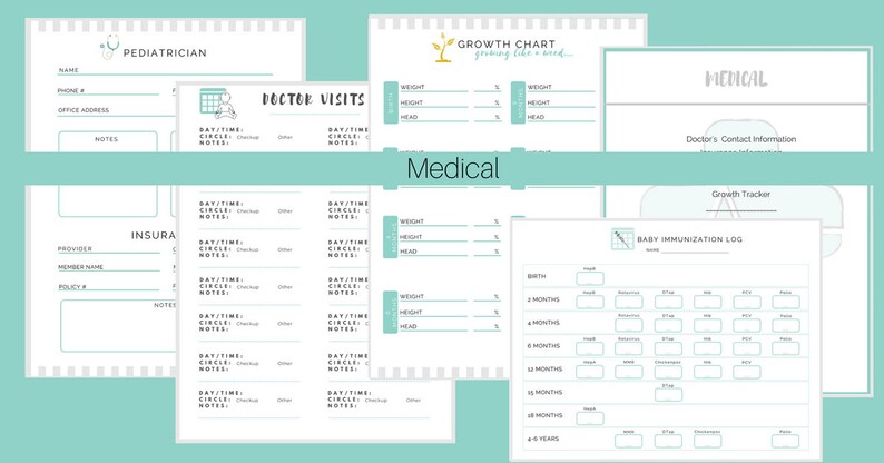 May include: A collection of printable medical forms, including a pediatrician form, doctor visit log, insurance information, and a baby immunization log. The forms are white with a light teal border and text. The word "Medical" is displayed.