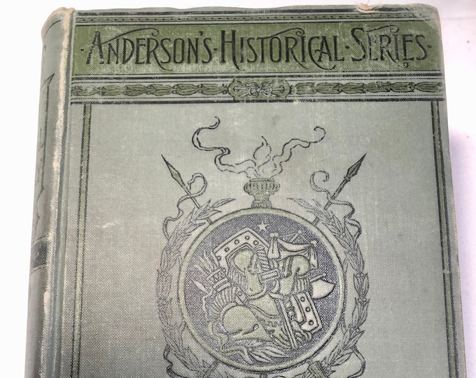 Andersons Historical Series- New General History Copyright 1894