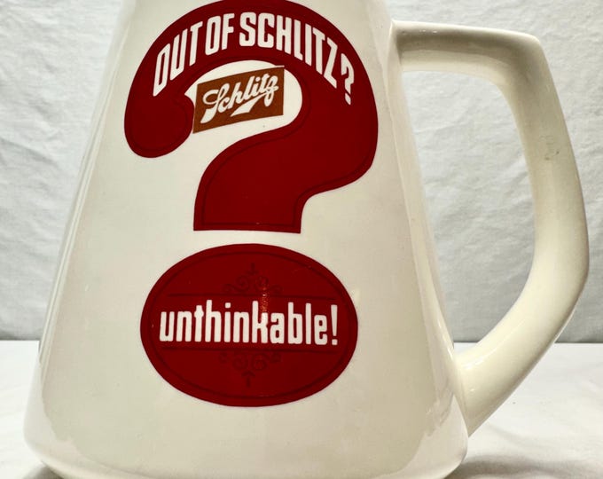 Vintage Schlitz Ceramic Beer Mug,Out of Schlitz, 1970
