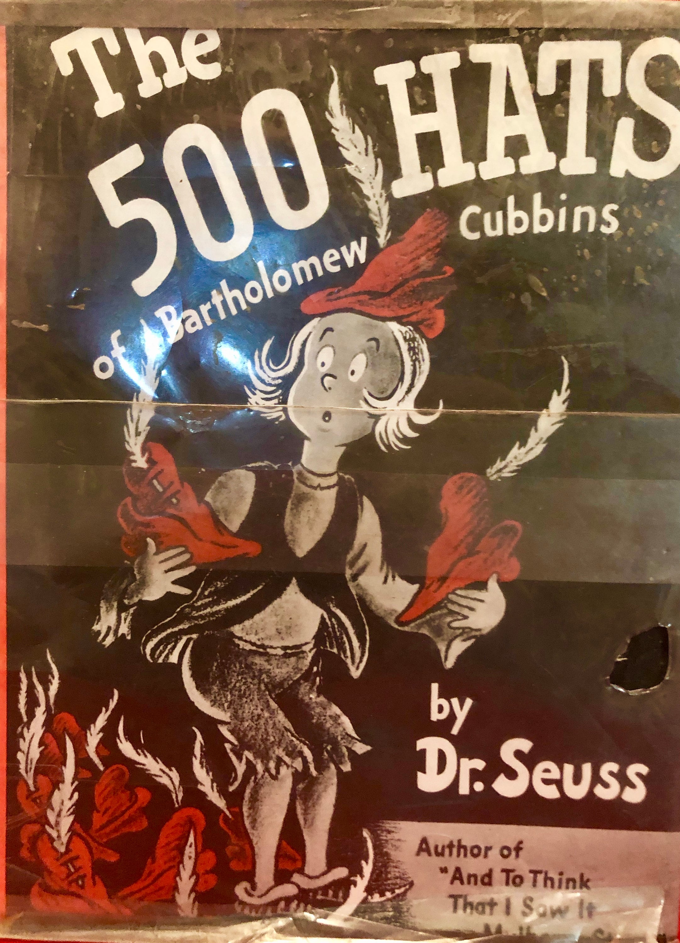 The 500 Hats of Bartholomew Cummins by Dr Seuss, Copyright 1965 ...