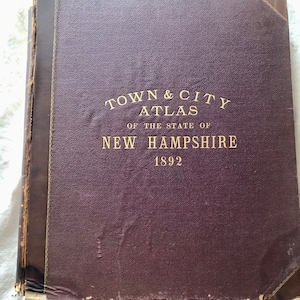 Antique Town and City Atlas of the State of New Hampshire, D H Hurd & Co, 1892
