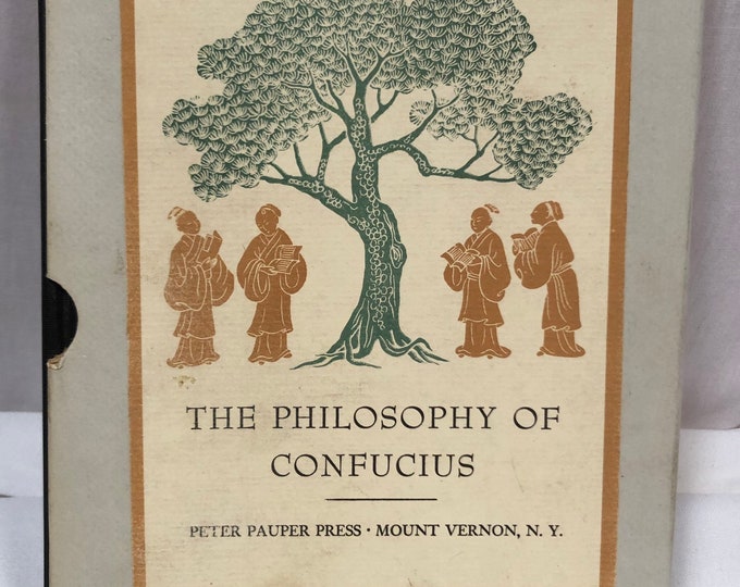 Vintage 1963 The Philosophy of Confucius by James Legge, The Peter Pauper Press,New York, Illustrated by Jeanyee Wong