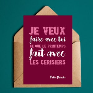 Carte postale - Pablo Neruda - Cerisiers - Formats A6, envoyer lettres et courriers - Saint Valentin, couple