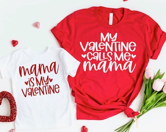 Valentine’s Day Mommy & Me Shirts, Mama Is My Valentine Matching Outfit, Mom and Baby Valentine Shirt Set